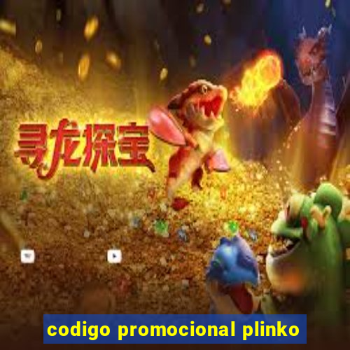 codigo promocional plinko